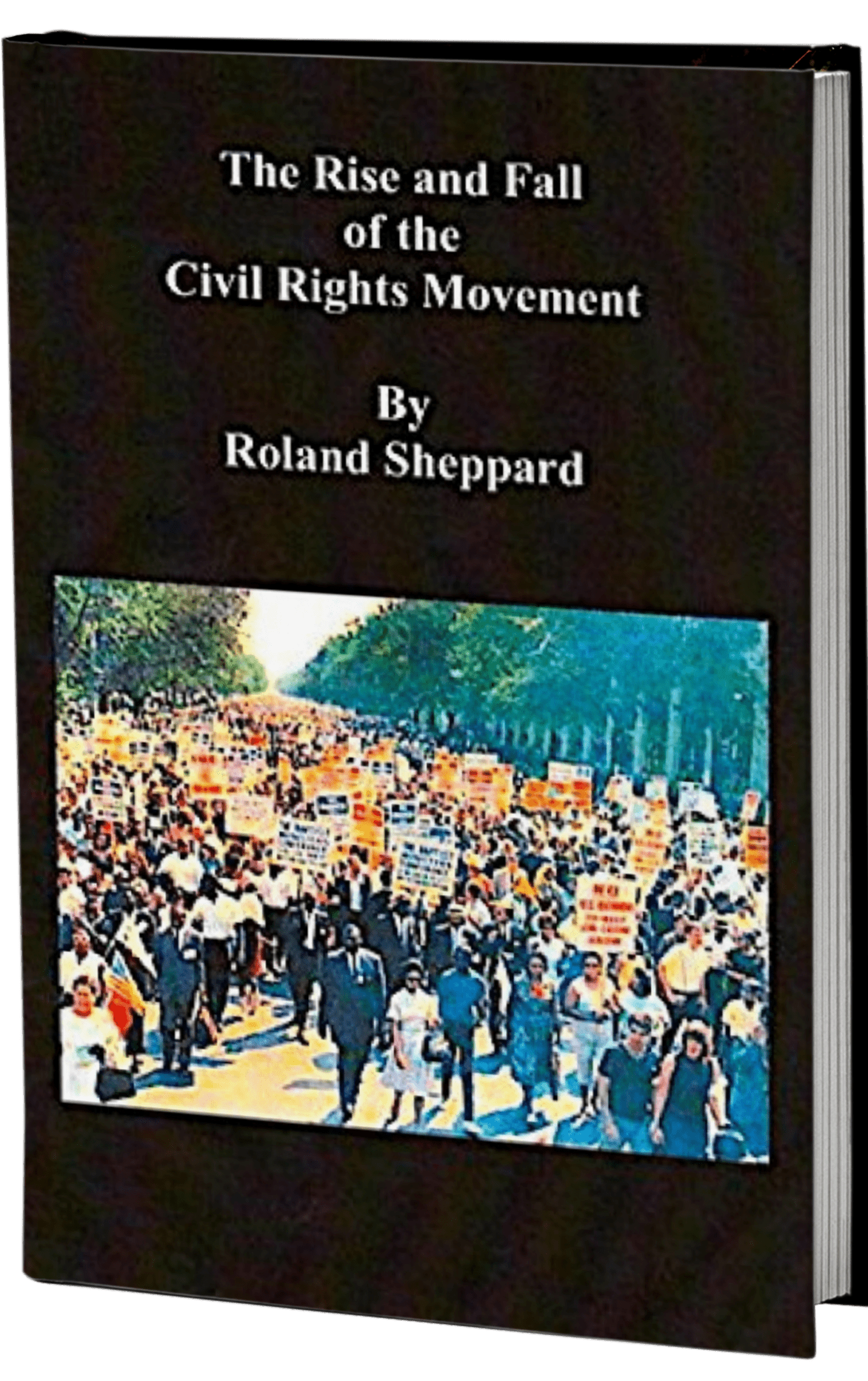Civil Rights Movement book cover with protest image.